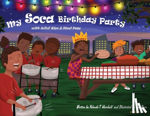 Marshall, Yolanda T - My Soca Birthday Party