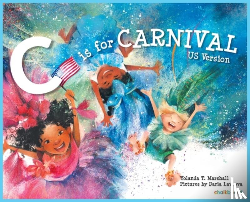 Marshall, Yolanda T. - C is for Carnival: US Version
