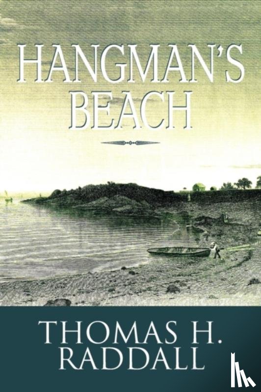 Raddall, Thomas H - Hangman's Beach