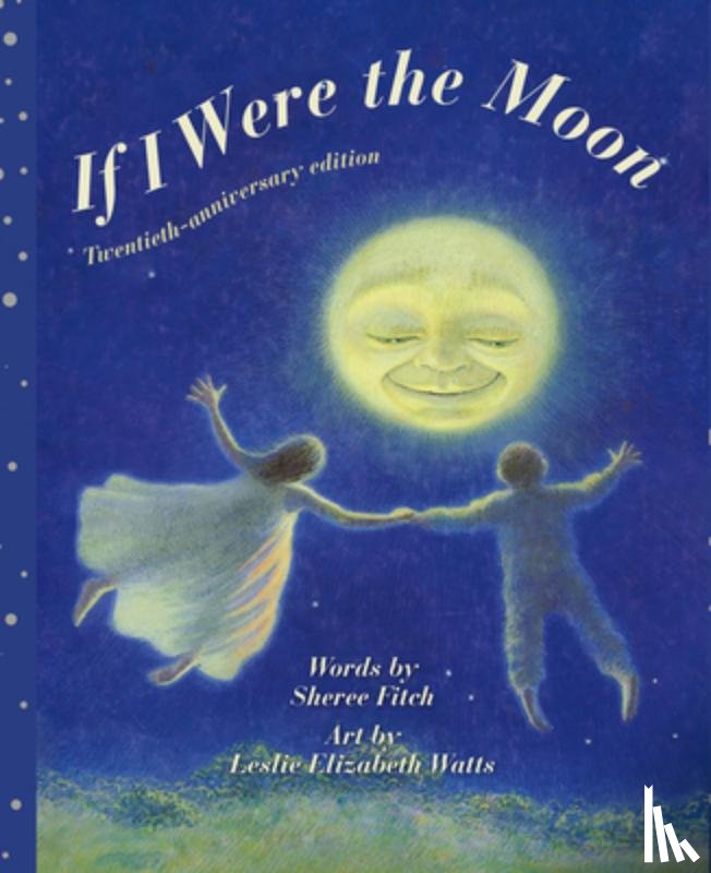 Fitch, Sheree - If I Were the Moon