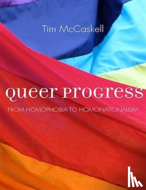 McCaskell, Tim - Queer Progress
