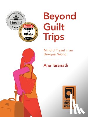Taranath, Anu (University of Washington Seattle) - Beyond Guilt Trips