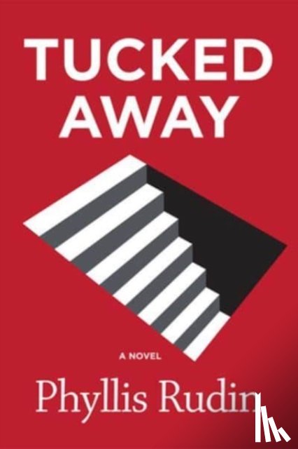 Rudin, Phyllis - Tucked Away