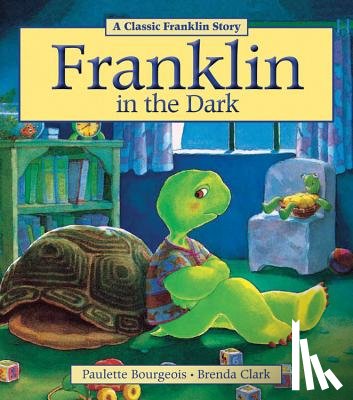 Bourgeois, Paulette - Franklin in the Dark