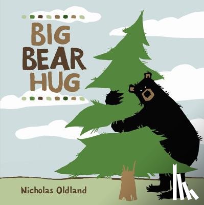Oldland, Nicholas - Big Bear Hug