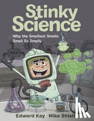Kay, Edward - Stinky Science