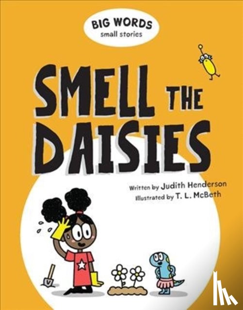 Henderson, Judith - Big Words Small Stories: Smell the Daisies