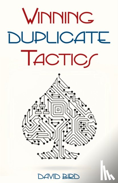 Bird, David - Winning Duplicate Tactics