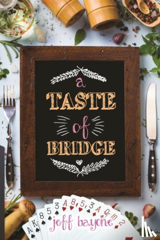 Bayone, Jeff - A Taste of Bridge