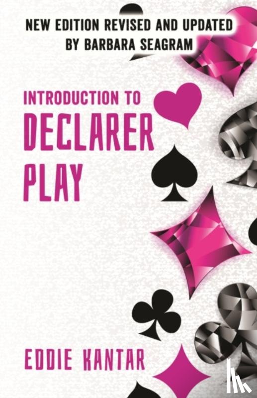 Kantar, Eddie, Seagram, Barbara - Introduction to Declarer Play