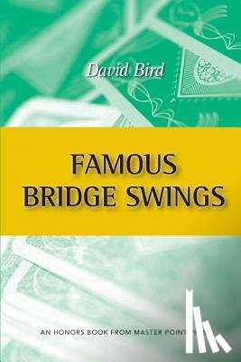 Bird, David - Famous Bridge Swings