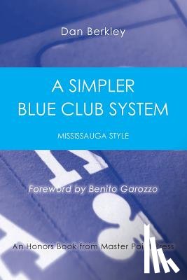 Berkley, Dan - A Simpler Blue Club System
