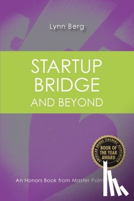 Berg, Lynn - Startup Bridge - And Beyond