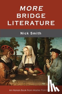 Smith, Nick - More Bridge Literature