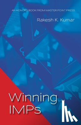 Kumar, Rakesh K - Winning IMPs