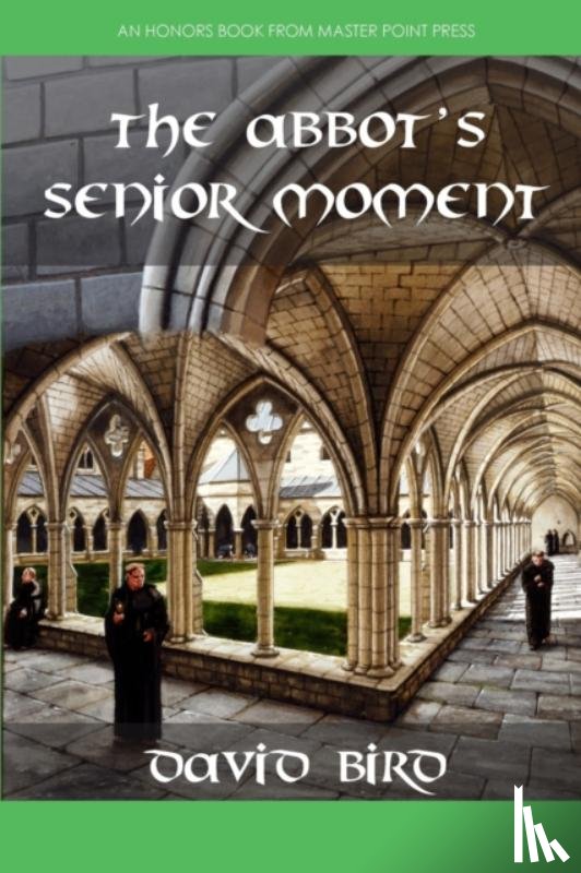 Bird, David - The Abbot's Senior Moment