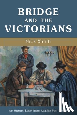 Smith, Nick - Bridge and the Victorians