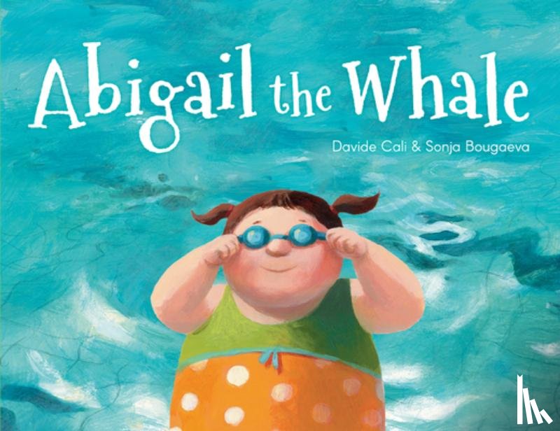 Cali, Davide - ABIGAIL THE WHALE