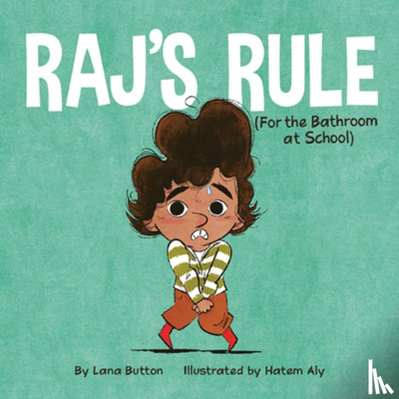 Button, Lana - Raj's Rule (for the Bathroom at School)