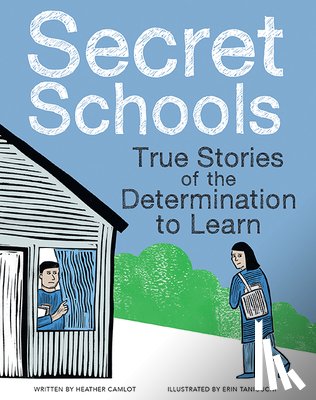 Camlot, Heather - SECRET SCHOOLS