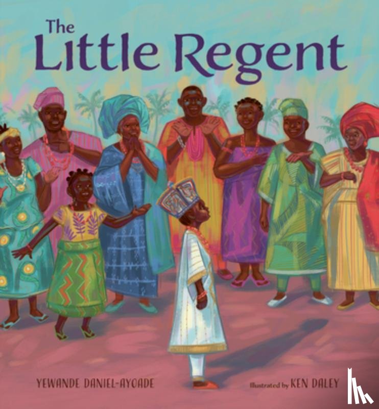 Daniel-Ayoade, Yewande - The Little Regent
