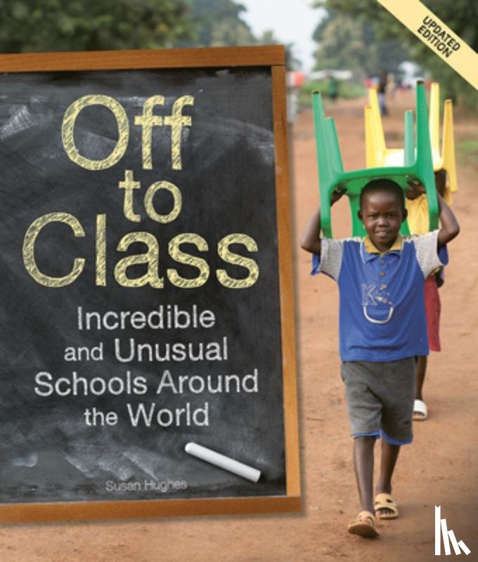 Hughes, Susan - OFF TO CLASS (UPDATED EDITION)