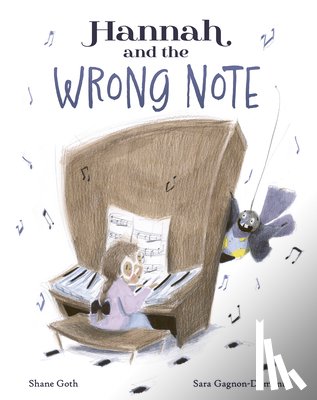 Goth, Shane - Hannah and the Wrong Note