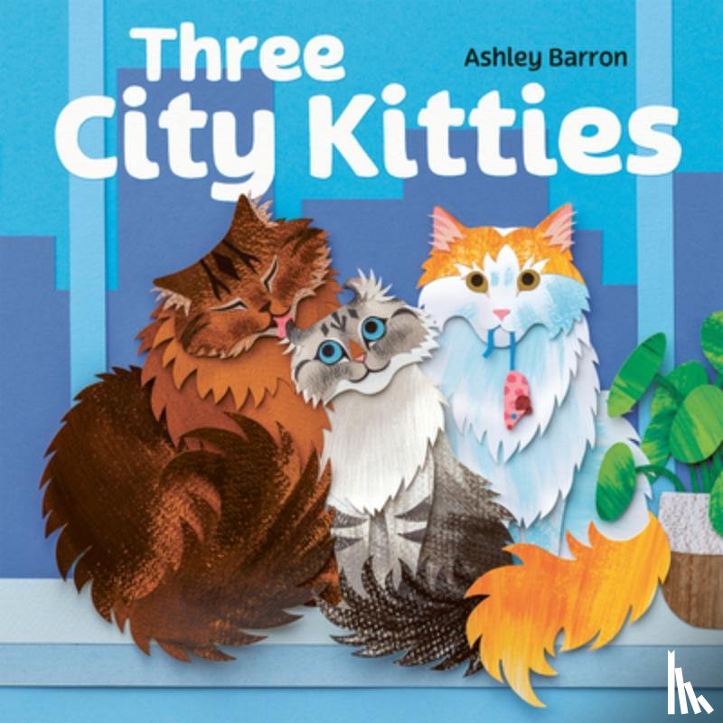 Barron, Ashley - Three City Kitties