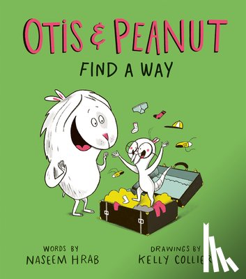 Hrab, Naseem - Otis & Peanut Find a Way