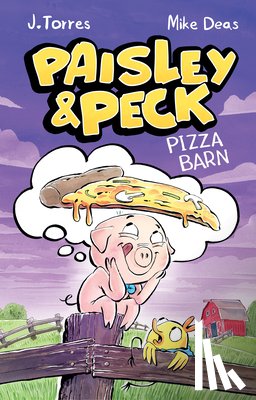 Torres, J. - Paisley and Peck: Pizza Barn