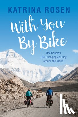 Rosen, Katrina - With You By Bike
