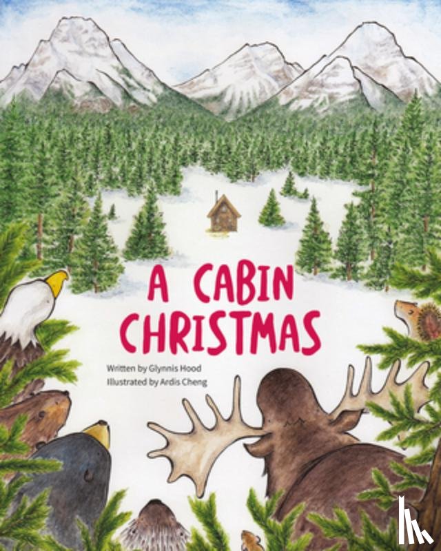 Hood, Glynnis - A Cabin Christmas