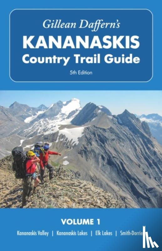 Daffern, Gillean - Gillean Daffern's Kananaskis Country Trail Guide 5th Edition, Volume 1