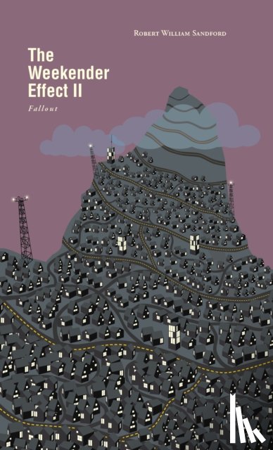 Sandford, Robert William - The Weekender Effect II
