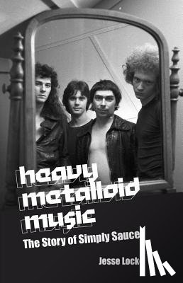 Locke, Jesse - Heavy Metalloid Music