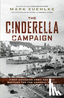Zuehlke, Mark - The Cinderella Campaign