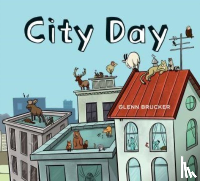 Brucker, Glenn - City Day