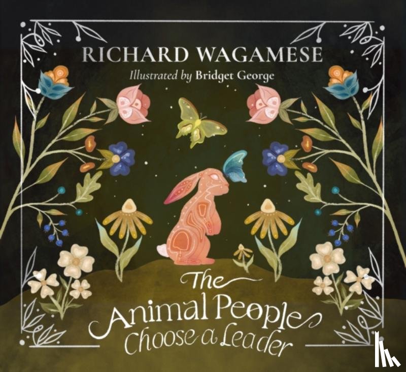 Wagamese, Richard - The Animal People Choose a Leader