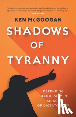 McGoogan, Ken - Shadows of Tyranny