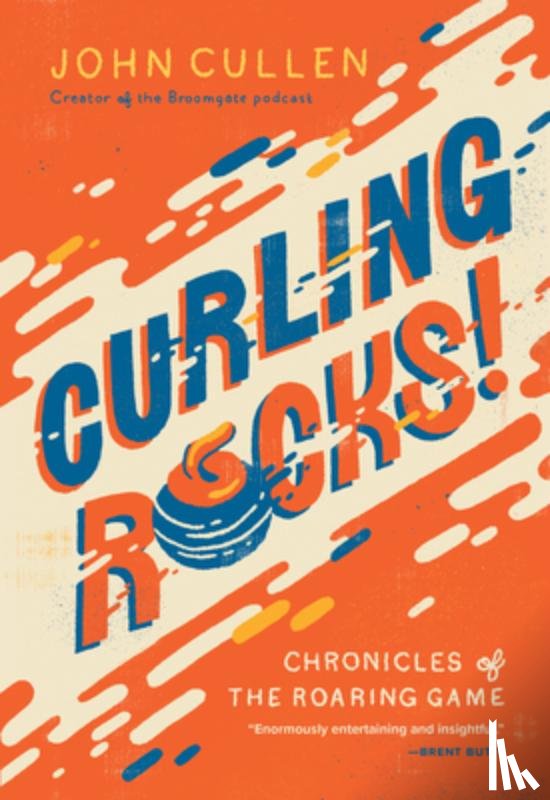 Cullen, John - Curling Rocks!