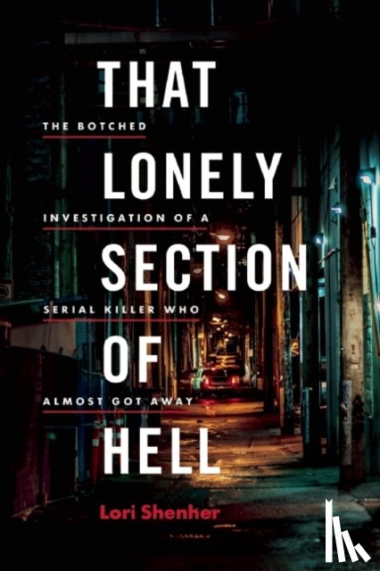 Shenher, Lorimer - That Lonely Section of Hell