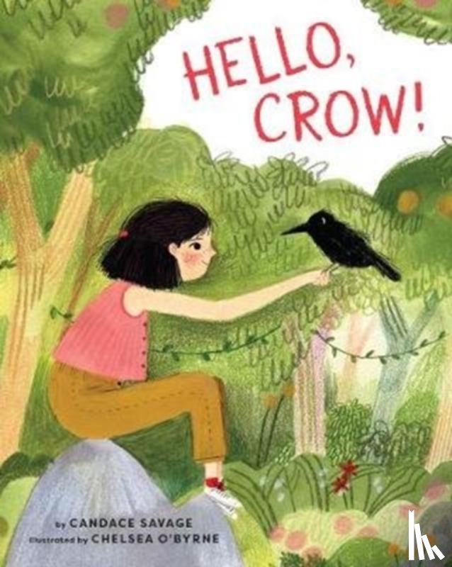 Savage, Candace - Hello, Crow