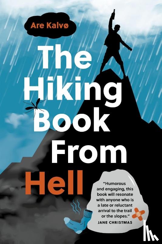 Kalv, Are - The Hiking Book From Hell