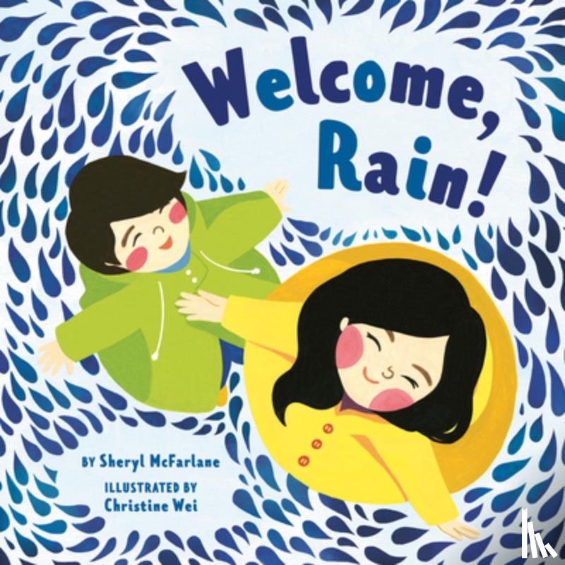 McFarlane, Sheryl - Welcome Rain