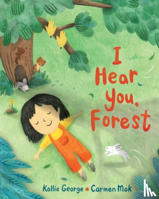 George, Kallie - I Hear You, Forest