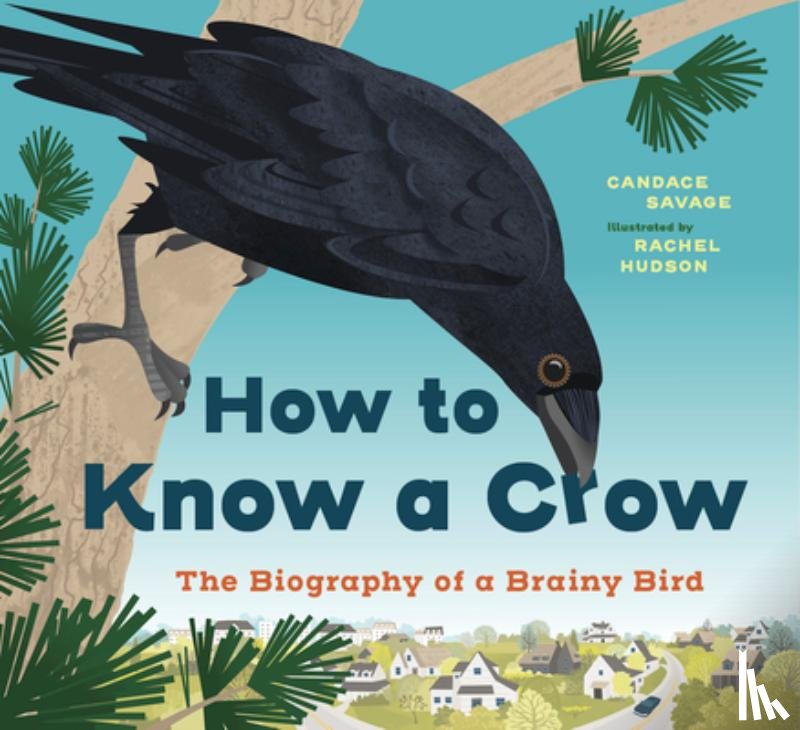 Savage, Candace - How to Know a Crow