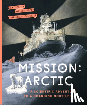 Weiss-Tuider, Katharina - Mission: Arctic