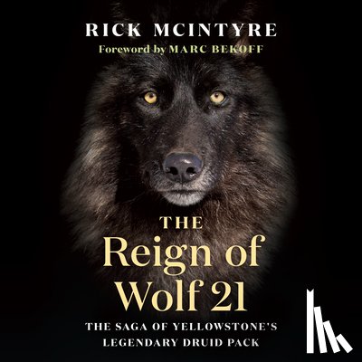 McIntyre, Rick - The Reign of Wolf 21