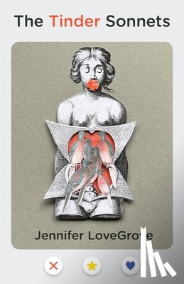 Lovegrove, Jennifer - The Tinder Sonnets