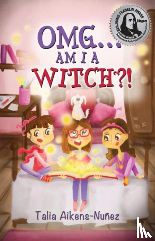 Aikens-Nunez, Talia - OMG... Am I a Witch?!